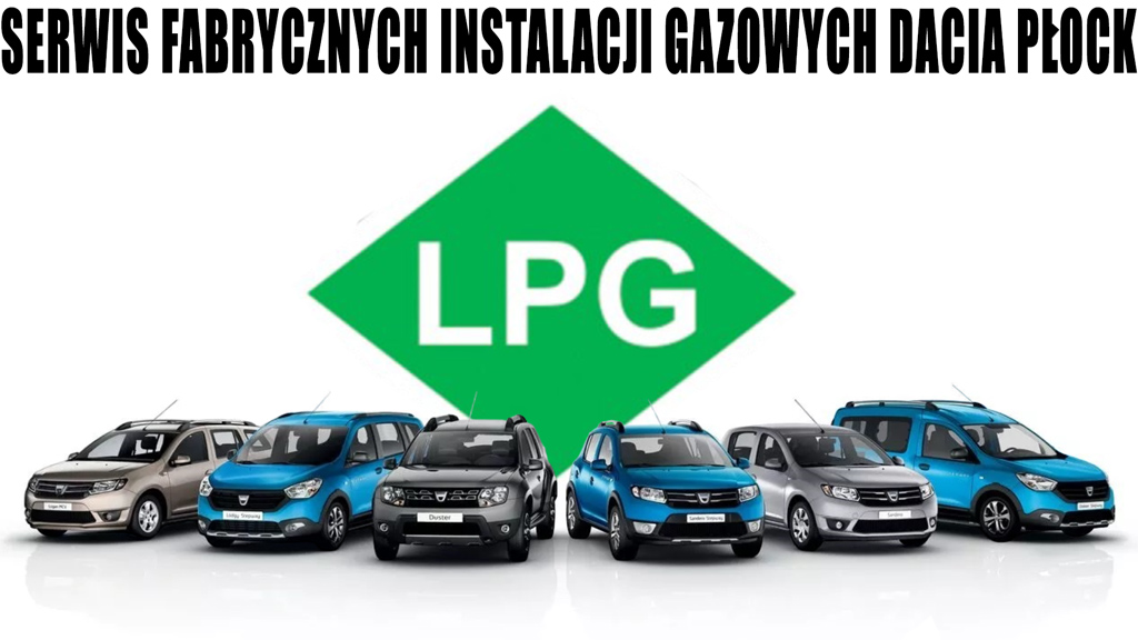 Serwis DACIA LPG w Płocku